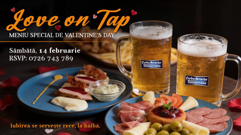 Curtea Berarilor Timișoreana – Love on Tap - Valentine’s Day 2026 în Timișoara - FoodCrew