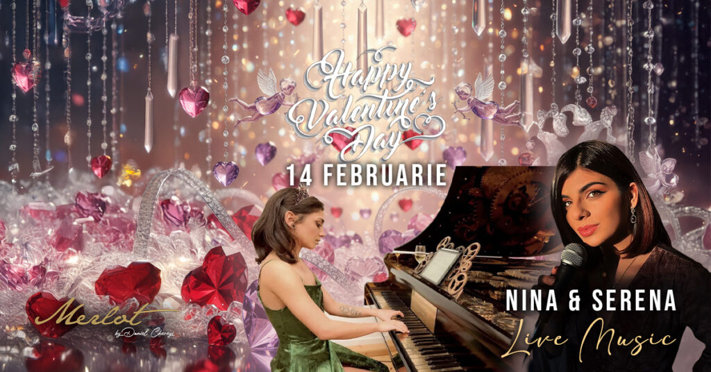 Valentine’s Day cu Nina & Serena - Restaurant Merlot - Valentine’s Day 2026 în Timișoara - FoodCrew